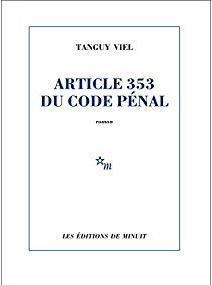 Article 353 du code pnal par Tanguy Viel