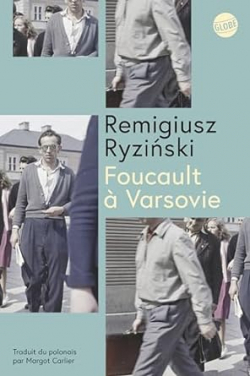 Foucault  Varsovie par Remigiusz Ryzinski