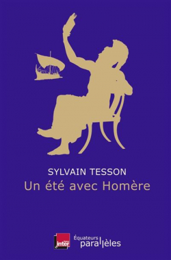 Un t avec Homre par Sylvain Tesson