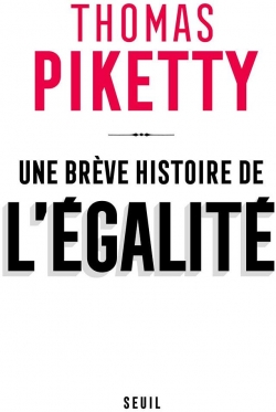 Une brve histoire de l'galit par Thomas Piketty