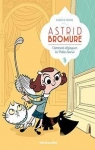 Astrid Bromure, Tome 1 : Comment dzinguer la petite souris par Parme