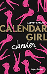 Calendar Girl, tome 1 : Janvier  par Carlan