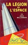 Ceux de la Lgion, Tome 1 : La Lgion de l'Espace par Williamson