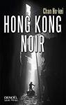 Hong Kong Noir par Chan