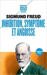 Inhibition, symptme et angoisse par Freud