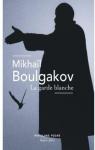 La Garde blanche par Boulgakov