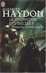 La Symphonie des sicles, tome 1 : Rhapsody (1/2) par Haydon