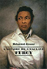 L'affaire de l'esclave Furcy par Assaoui