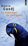 Le Thorme du perroquet par Guedj