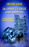 Une aventure de Genevive Malfoy : Le crne de Saint Jean-Baptiste par Ghys