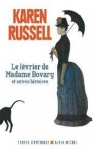 Le lvrier de Madame Bovary et autres histoires par Russell