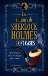 Les nigmes de Sherlock Holmes : Lost cases par Watson