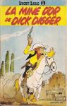 Lucky Luke, tome 1 : La mine d'or de Dick Digger par Morris