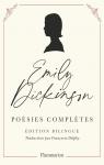 Posies compltes : Edition bilingue franais-anglais par Dickinson