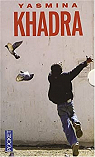 Yasmina Khadra - Coffret : Les hirondelles de Kaboul - L'attentat - Les sirnes de Bagdad par Khadra
