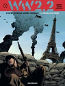 WW 2.2 - L'autre Deuxime Guerre Mondiale, tome 1 : La bataille de Paris par Chauvel