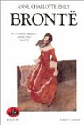 Oeuvres, tome 1 : Wuthering Heights - Agns Grey - Vilette par Bront