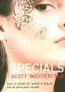 Uglies, Tome 3 : Specials par Westerfeld